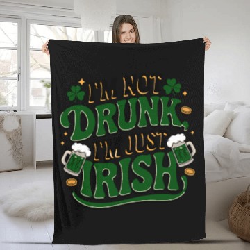 Discover Funny I'm Not Drunk Just Irish Shamrock Clover Fleece Blankets