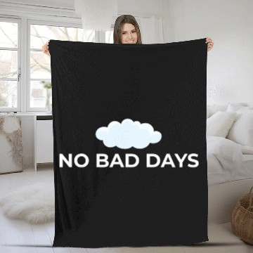 Discover No Bad Days – Positive Vibes Only Fleece Blankets