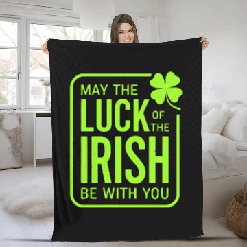 Discover May The Luck Of The Irish Be With You Fleece Blankets