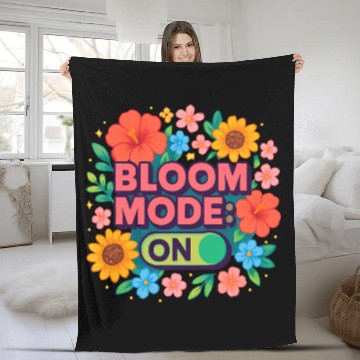 Discover Bloom Mode ON Floral Graphic Fleece Blankets