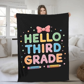 Discover Hello Third Grade Funny for Back to School teacher Fleece Blankets