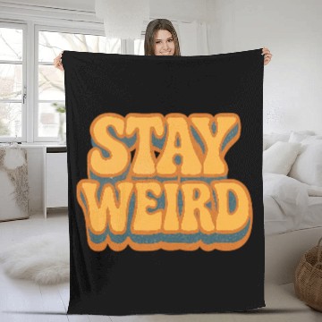 Discover Whimsical Stay Weird Typography Design Fleece Blankets