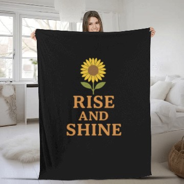 Discover Sunflower Rise and Shine Motivational Design Fleece Blankets