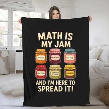 Discover Math Is My Jam – And I'm Here To Spread It! Fleece Blankets