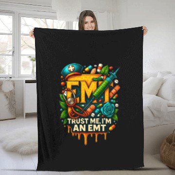 Discover EMT Trust Me I'm an Emergency Medical Technician Fleece Blankets