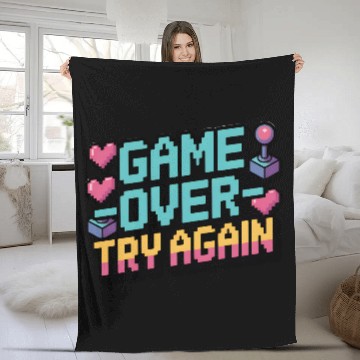 Discover Game Over Try Again Quote Fleece Blankets