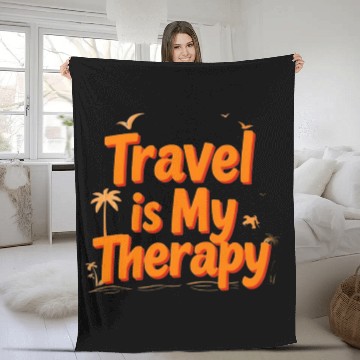 Discover Travel is My Therapy Fleece Blankets Design