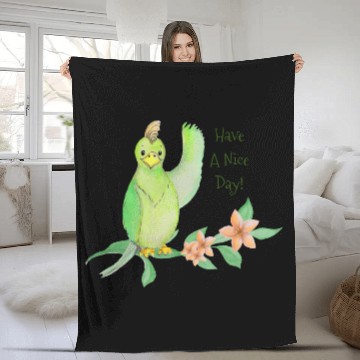 Discover Green Parrot, Have A Nice Day Fleece Blankets