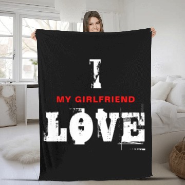 Discover I Love My Girlfriend Custom Text Personalized Fleece Blankets