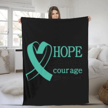 Discover Hope Strength Courage Ovarian Cancer Awareness Fleece Blankets