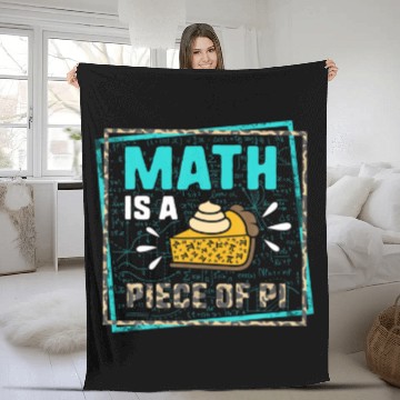 Discover Pi Day Math Is A Piece Of Pie Math Teacher 3.14 Ma Fleece Blankets