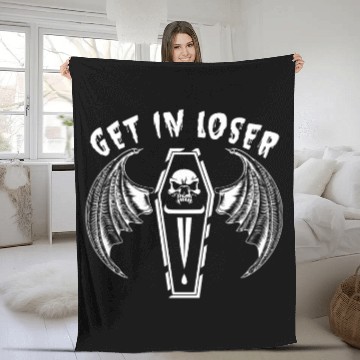 Discover Get In Loser Coffin T Fleece Blankets