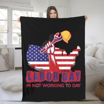Discover Vintage Labor Day Im Not Working To Day Funny Desi Fleece Blankets