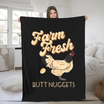 Discover Farm Fresh Butt Nuggets Funny Chicken Farmer Chris Fleece Blankets