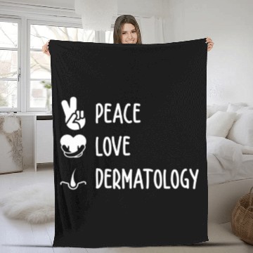 Discover Peace Love Dermatology - Dermatologist Skin Care D Fleece Blankets