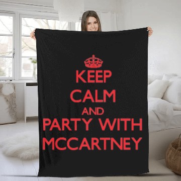Discover Keep calm and Party with Mccartney Fleece Blankets