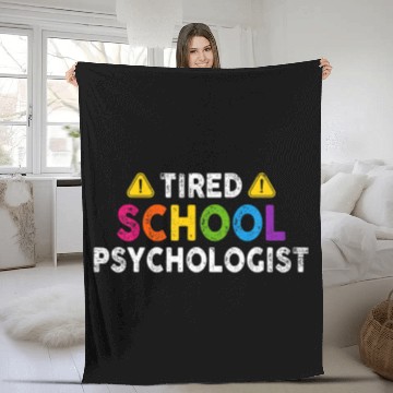 Discover Tired School Psychologist Funny School Counselor Fleece Blankets
