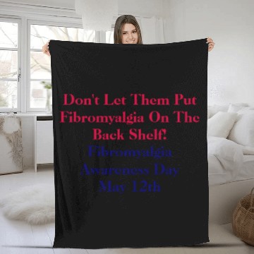 Discover Don't Let Them Put Fibromyalgia On The Back She... Fleece Blankets