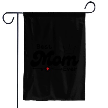 Discover Best Mom Ever happy, mother's day gift 2023 Garden Flags
