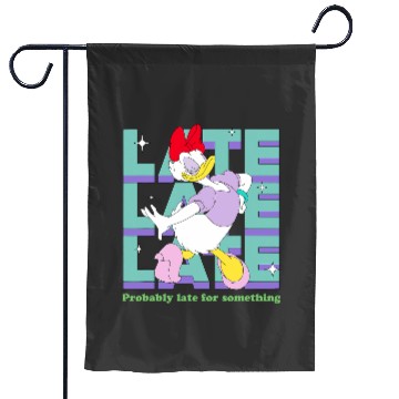 Discover Disney Daisy Duck Probably Late for Something Funny Garden Flags