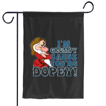 Discover Disney I'm Grumpy Because You're Dopey Garden Flags, Snow White Grumpy Garden Flags