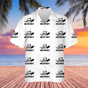 Discover Meowdy -Mashup Between Meow and Howdy - Cat Meme Hawaiian Shirts