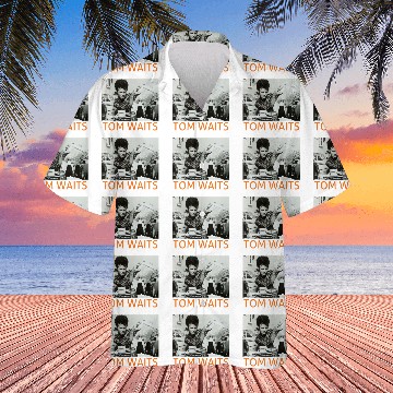 Discover Tom waits - Tom Waits - Hawaiian Shirts
