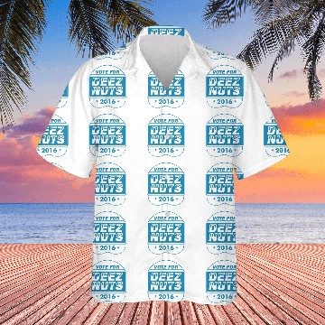 Discover vote deez nuts Hawaiians