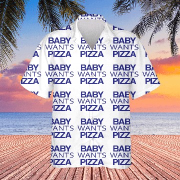 Discover BABY PIZZA Hawaiian Shirts