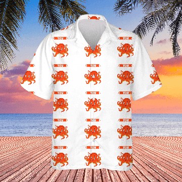 Discover Octopus Pet You Tentacle My Fancy Hawaiian Shirts