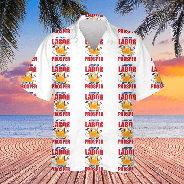 Discover Labor Day Quote Proud Union Laborer Worker Skilled Labor 5 Baseball Tees Hawaiian Shirts