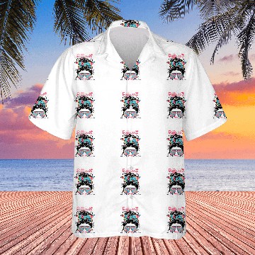 Discover Messy Bun Funny Backtalk Expensive Difficult And Talks Back Hawaiian Shirts