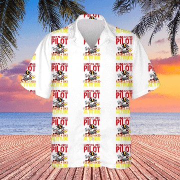 Discover Becoming a Space Pilot Requires a Good Altitude Hawaiian Shirts