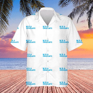 Discover MBA Student Business Degree Graduation 112 Hawaiian Shirts
