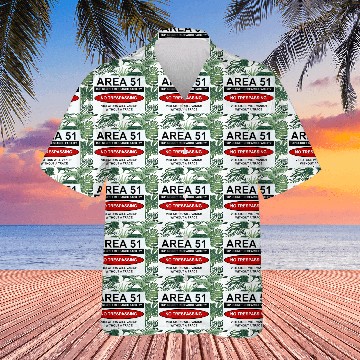 Discover area 51 no trespassing Hawaiians