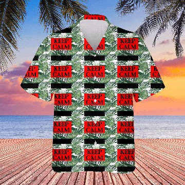 Discover KEEP CALM and ... Hawaiians