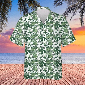 Discover Shut up and dance Hawaiians