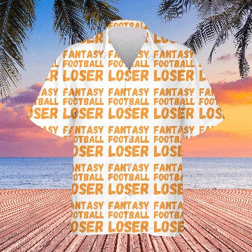 Discover Fantasy Football Loser Vector Text Hawaiian Shirts