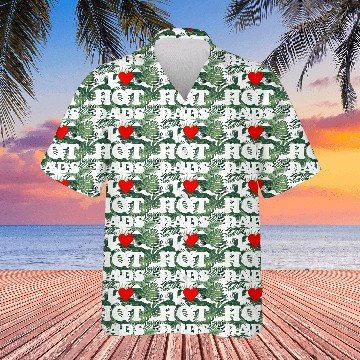 Discover I Love Hot Dads Hawaiians