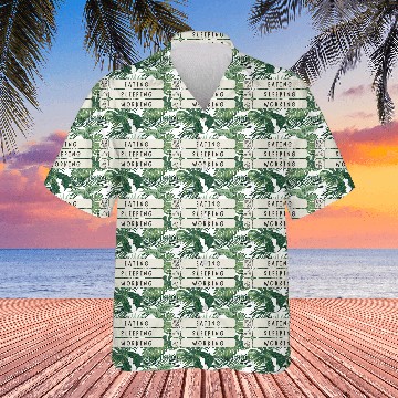 Discover Eat Sleep Work Repeat - Funny Daily Routine Meme Hawaiians