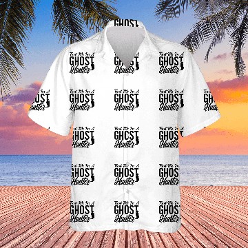 Discover Trust Me Im A Ghost Hunter Hunt Ghost Hunting Hawaiian Shirts