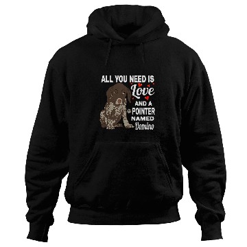 Discover Cute Pointer Named Domino For German Shorthaired Pointer Dog Hoodies