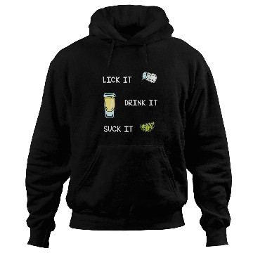 Discover Funny Tequila Lick Salt Drink It Suck Lime Drinking Hoodies