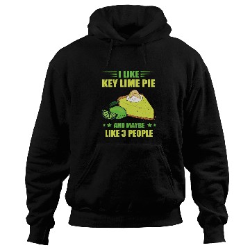 Discover Key Lime Pie Maybe Like 3 People Lemon Florida Pie Tart Hoodies