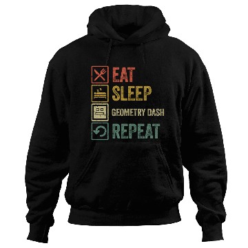 Discover Funny eat sleep geometry dash repeat retro vintage - Geometry Dash - Hoodies