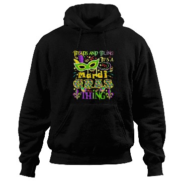 Discover Beads And Bling Its A Mardi Gras Thing Mardi Gras Beads Hoodies