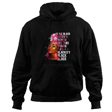 Discover Blackity Black Every Month Black History BHM African Women Hoodies