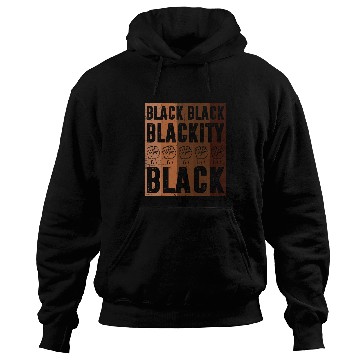 Discover Black Black Blackity Black BHM Pride Fist Hands Black Men Hoodies