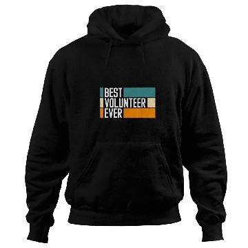 Discover bests Volunteer Ever Voluntary Volunteering Hoodies