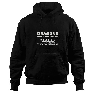 Discover Dragons Dont Do Drama They Do Distance Dragon Boat Hoodies